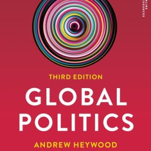 Global Politics (3rd Edition)