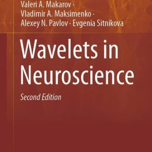 Wavelets in Neuroscience (2nd Edition)