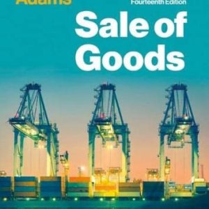 Atiyah and Adams' Sale of Goods (14th Edition)