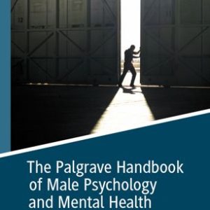 The Palgrave Handbook of Male Psychology and Mental Health