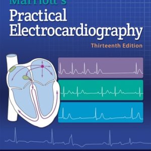 Marriott's Practical Electrocardiography (13th Edition)