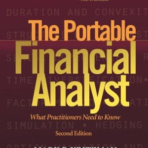 The Portable Financial Analyst (What Practitioners Need to Know) (2nd Edition)