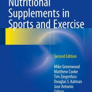 Nutritional Supplements in Sports and Exercise (2nd Edition)