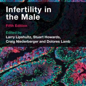 Infertility in the Male (5th Edition)
