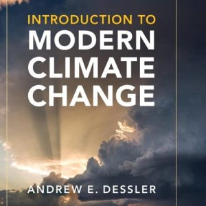 Introduction to Modern Climate Change (3rd Edition)