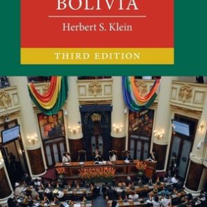 A Concise History of Bolivia (3rd Edition)