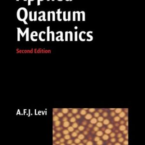 Applied Quantum Mechanics (2nd Edition)