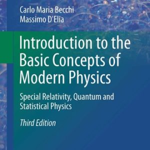 Introduction to the Basic Concepts of Modern Physics (Special Relativity, Quantum and Statistical Physics) (3rd Edition)