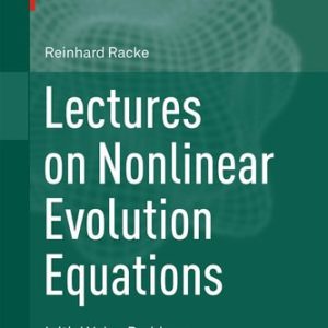 Lectures on Nonlinear Evolution Equations (Initial Value Problems) (2nd Edition)