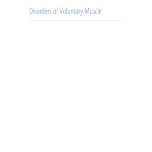 Disorders of Voluntary Muscle (8th Edition)