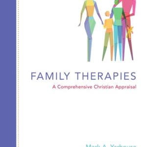 Family Therapies (A Comprehensive Christian Appraisal) (2nd Edition)