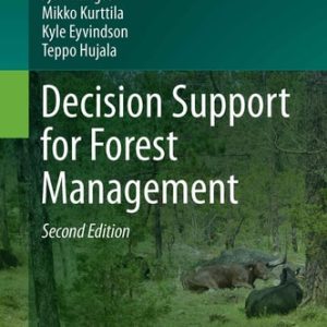 Decision Support for Forest Management (2nd Edition)