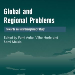 Global and Regional Problems: Towards an Interdisciplinary Study (2nd Edition)