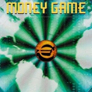 The New International Money Game (6th Edition)