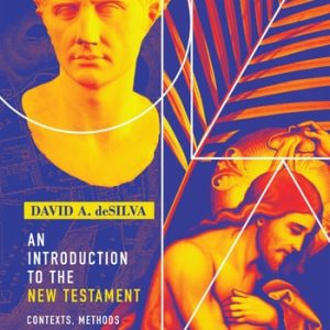 An Introduction to the New Testament (Contexts, Methods & Ministry Formation) (2nd Edition)