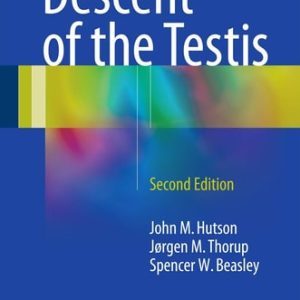 Descent of the Testis (2nd Edition)