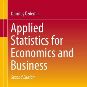 Applied Statistics for Economics and Business (2nd Edition)