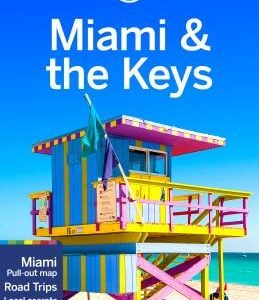 Lonely Planet Miami & the Keys (8th Edition)