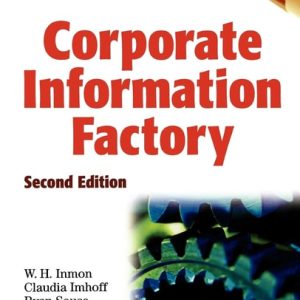 Corporate Information Factory, 2nd Edition