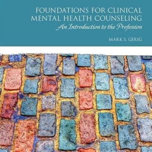 Foundations for Clinical Mental Health Counseling: An Introduction to the Profession (3rd Edition)