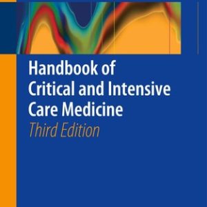 Handbook of Critical and Intensive Care Medicine (3rd Edition)