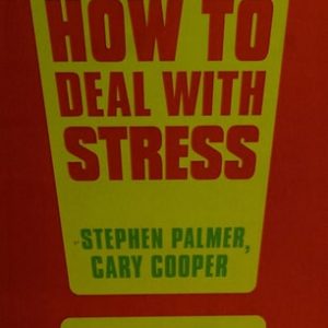 How to Deal with Stress (3rd Edition)