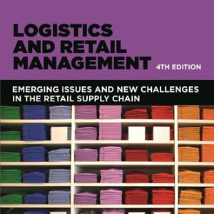 Logistics and Retail Management (4th Edition)