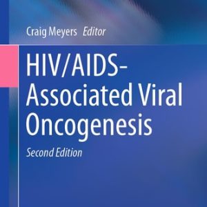 HIV/AIDS-Associated Viral Oncogenesis (2nd Edition)