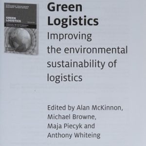 Green Logistics (Improving the Environmental Sustainability of Logistics) (3rd Edition)