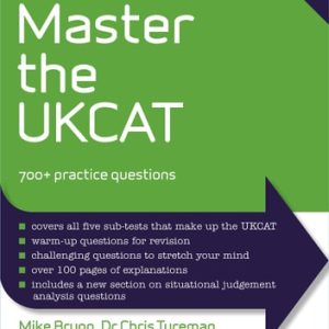 How to Master the UKCAT (700+ Practice Questions) (5th Edition)