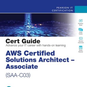 AWS Certified Solutions Architect - Associate (SAA-C03) (2nd Edition)