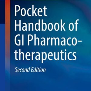 Pocket Handbook of GI Pharmacotherapeutics (2nd Edition)