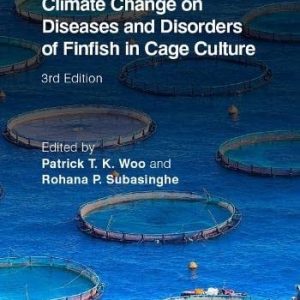 Climate Change on Diseases and Disorders of Finfish in Cage Culture (3rd Edition)