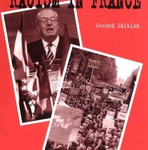 The Politics of Racism in France (2nd Edition)