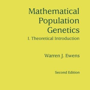Mathematical Population Genetics 1 (Theoretical Introduction) (2nd Edition)