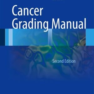Cancer Grading Manual (2nd Edition)