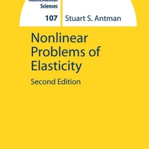 Nonlinear Problems of Elasticity (2nd Edition)