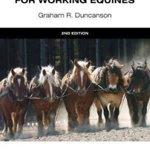 Veterinary Treatment for Working Equines (2nd Edition)
