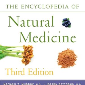 The Encyclopedia of Natural Medicine (3rd Edition)