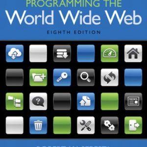 Programming the World Wide Web (8th Edition)