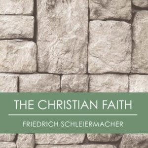 The Christian Faith (The Titan With Many Faces) (2nd Edition)
