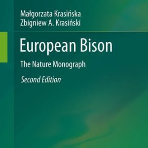 European Bison (The Nature Monograph) (2nd Edition)