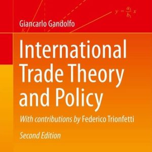 International Trade Theory and Policy (2nd Edition)