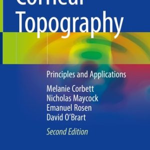Corneal Topography (Principles and Applications) (2nd Edition)