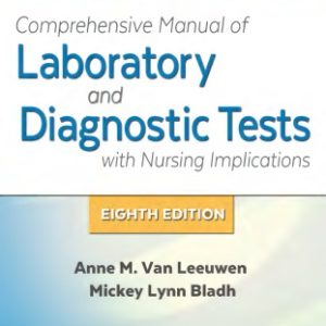 Davis’s Comprehensive Manual of Laboratory and Diagnostic Tests with Nursing Implications (8th Edition)