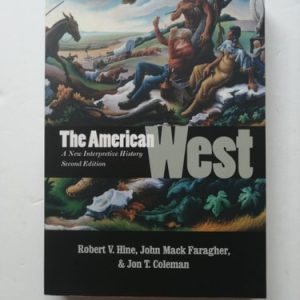 The American West (2nd Edition)