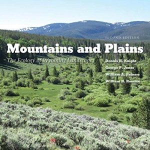 Mountains and Plains (2nd Edition)