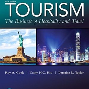 Tourism: The Business of Hospitality and Travel (6th Edition)