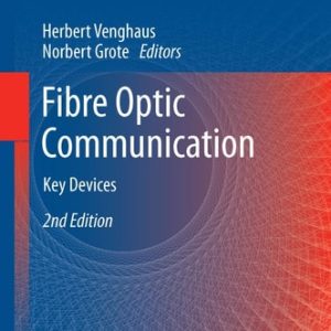 Fibre Optic Communication (Key Devices) (2nd Edition)