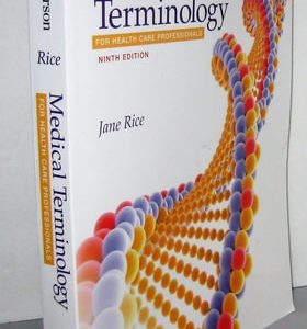 Medical Terminology for Health Care Professionals (9th Edition)